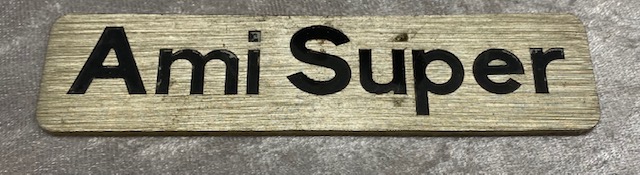 Typenemblem für Heckklappe Ami Super gebraucht